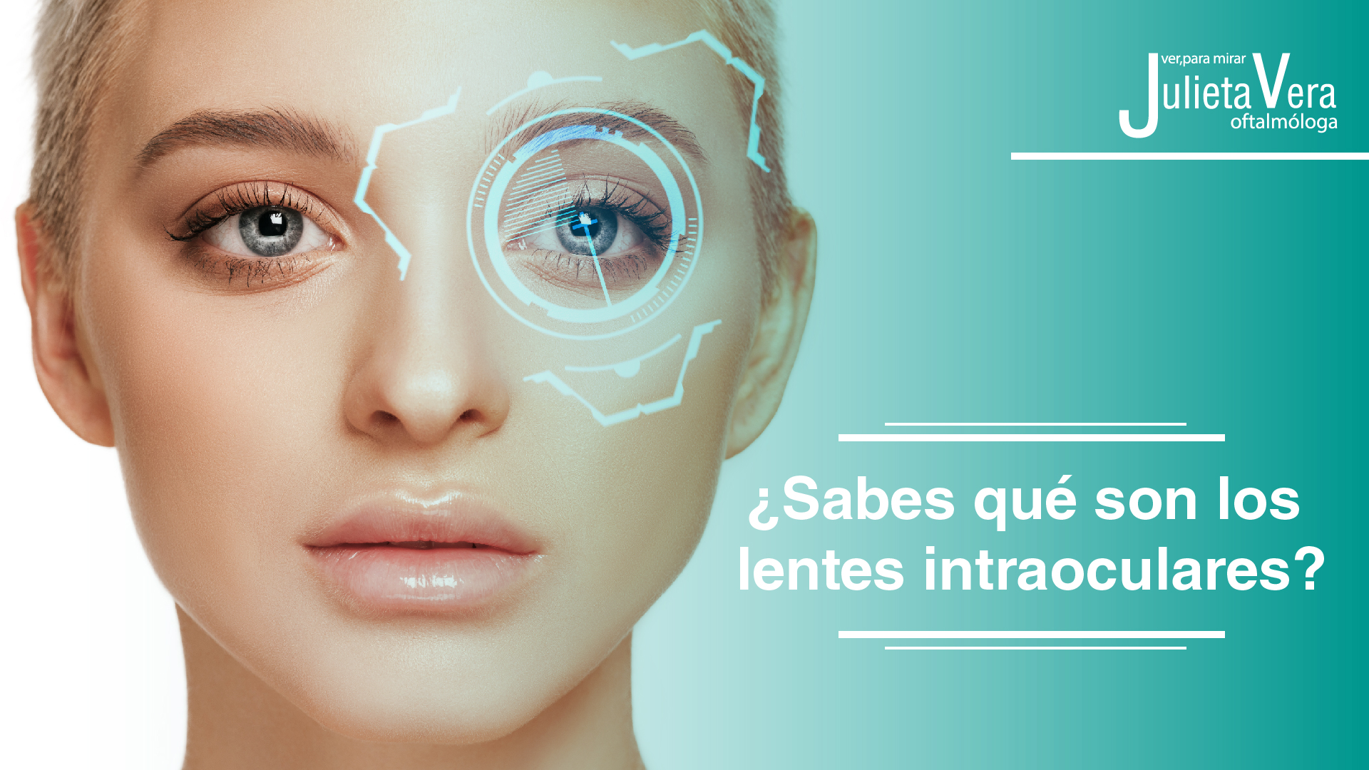 ¿Sabes qué son los Lentes Intraoculares? - Dra. Julieta Vera oftalmóloga