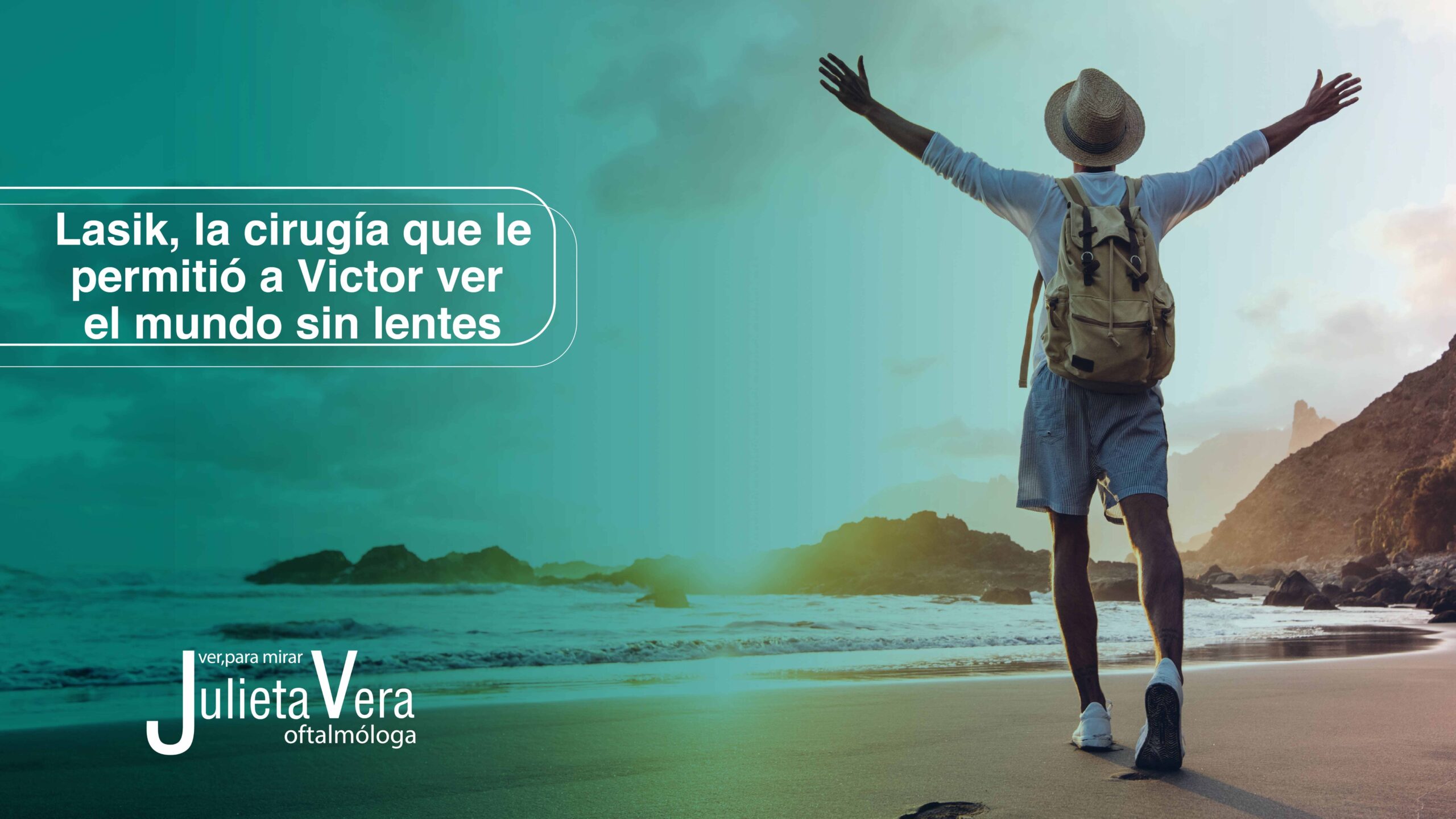 Cirugía Lasik la Historia de Víctor
