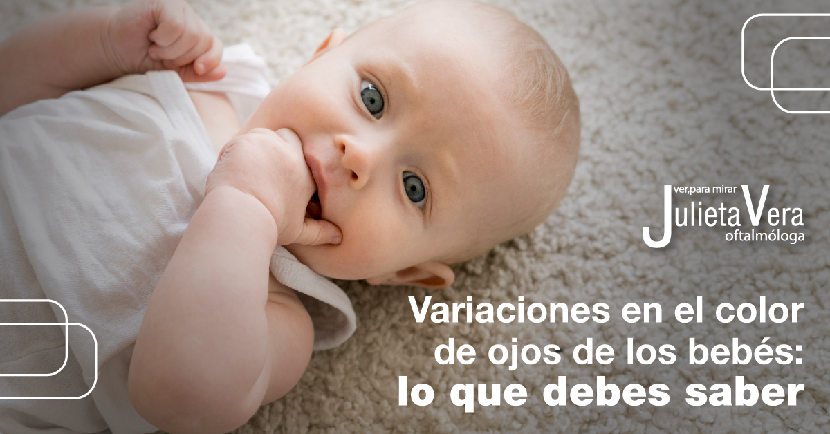 Color de ojos en bebés: por qué puede cambiar