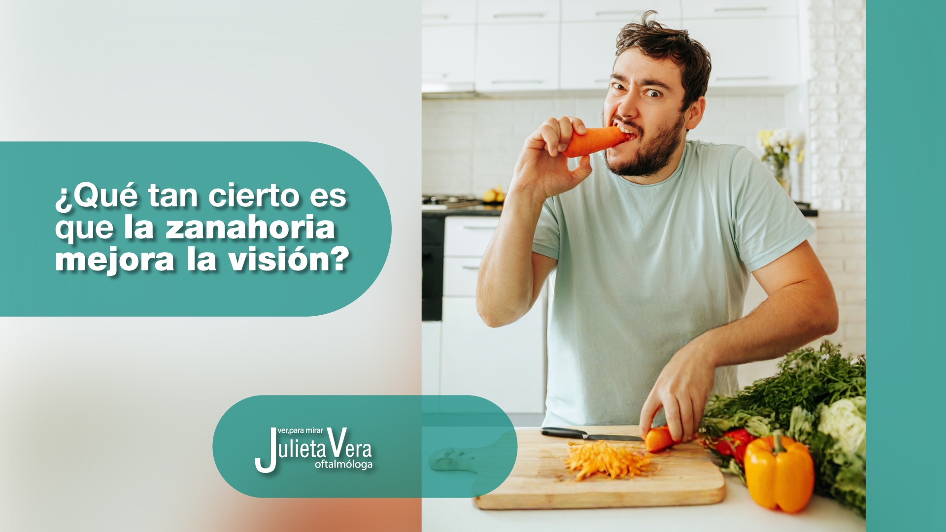 Salud ocular qué tan cierto es el mito de la zanahoria y la visión - Dra. Julieta Vera